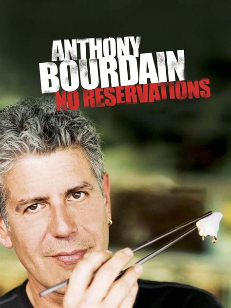 anthony bourdain no reservations tv.